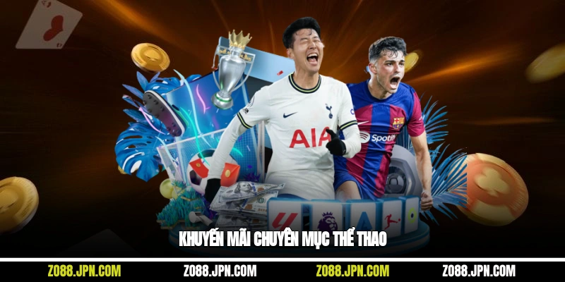 Khuyến mãi chuyên mục thể thao